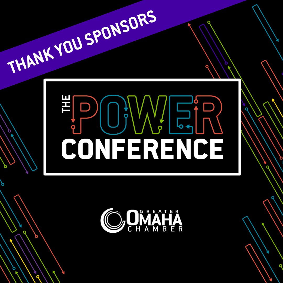 Thank you to our POWER Conference sponsors: Lead Partner North End Teleservices; Branding <a href="/LinkedIn/">LinkedIn</a>; Workforce <a href="/OPPDCares/">OPPDCares</a>; Talent <a href="/Fiserv/">Fiserv</a> &amp; <a href="/mutualofomaha/">Mutual of Omaha</a>; Scholarship <a href="/mudomahane/">M.U.D. Omaha</a>; Reception <a href="/TRNstaffing/">The Reserves Network</a> &amp; Valmont; Media <a href="/KETV/">KETV NewsWatch 7</a>; Airline <a href="/SouthwestAir/">Southwest Airlines</a>—plus corporate sponsors!