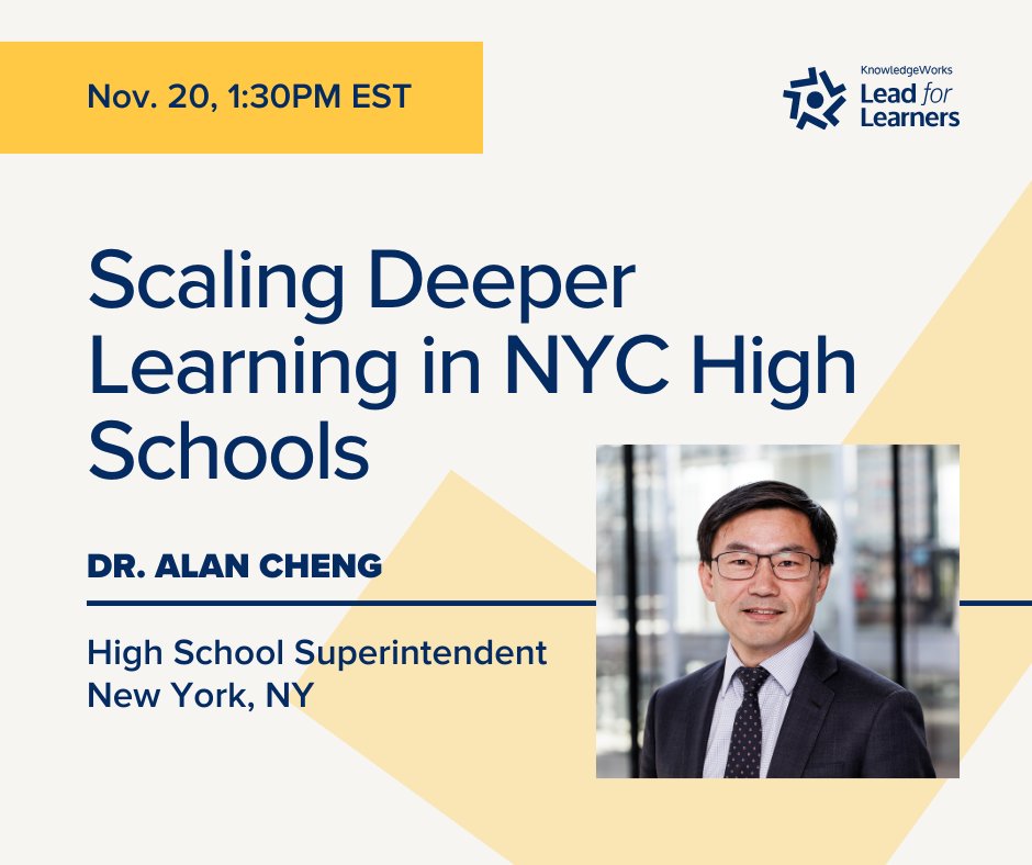 knowledgeworks's tweet image. Join our virtual event with Dr. Alan Cheng, NYC high school superintendent, where he'll highlight how NYC schools are reimagining learning through student-designed pathways and supportive relationships, with examples of deeper learning in action. bit.ly/4h1ywWP