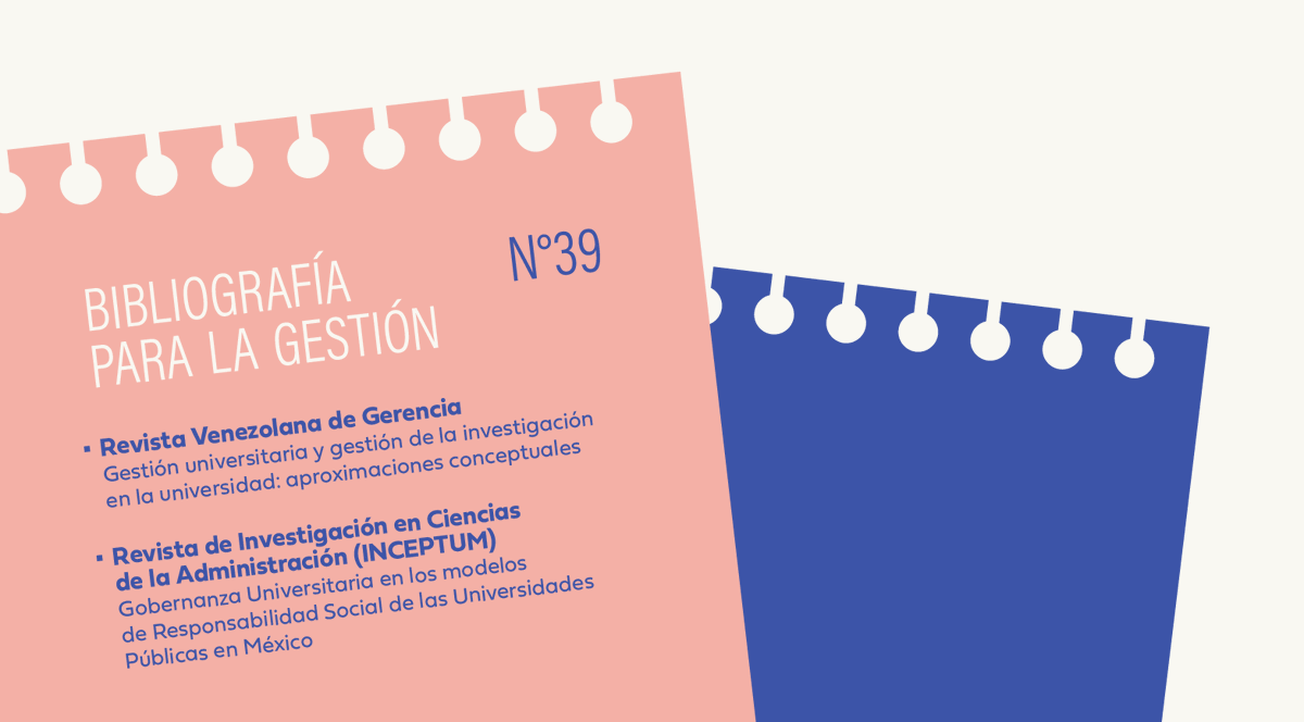📚Está disponible la nueva edición de Bibliografía para la Gestión

🏛️En esta ocasión se comparten dos artículos de la Revista Venezolana de Gerencia y la Revista de Investigación en Ciencias de la Administración.

🔎Más info: bit.ly/46HXCGV