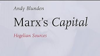 HegelianNews's tweet image. New book: Marx&apos;s Capital: Hegelian Sources. Andy Blunden. Brill, 2025. &quot;Capital contains three distinct layers of structure, originating from Marx&apos;s reading of Hegel&apos;s Logic and his Philosophy of Right.&quot; amazon.com/Marxs-Capital-…