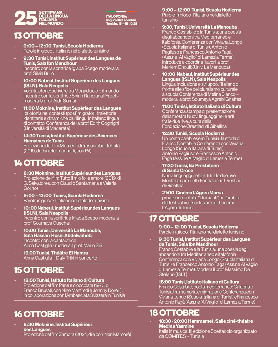Settimana della Lingua Italiana nel Mondo. Ambasciata d’Italia e IIc Tunisi, sotto l’Alto Patronato del Presidente della Repubblica Italiana, propongono un ricco programma di eventi culturali dal 13 al 18/10 dal tema “Italofonia: lingua oltre i confini” 
<a href="/ItalyinTunisia/">Italy in Tunisia</a>