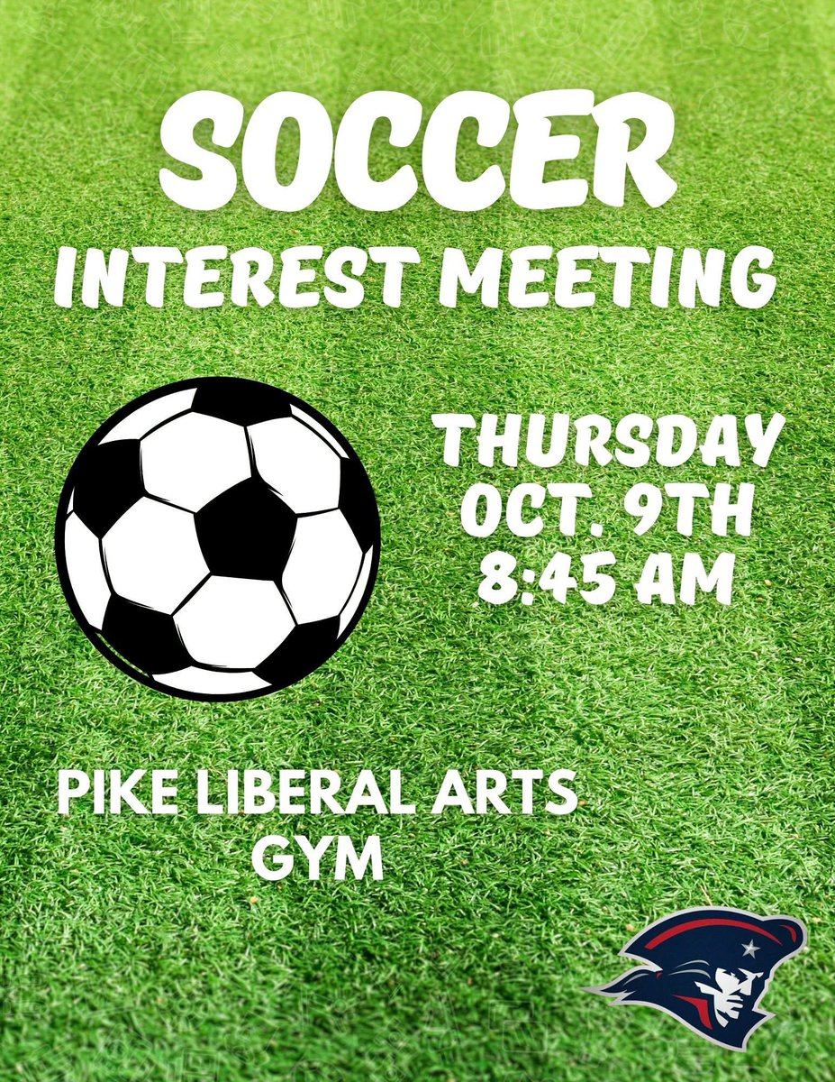 Attention all soccer fans! ⚽️ Don’t miss our Soccer Interest Meeting this Thursday at 8:45 AM in the PLAS gym. Come find out what’s ahead for Patriot Soccer!