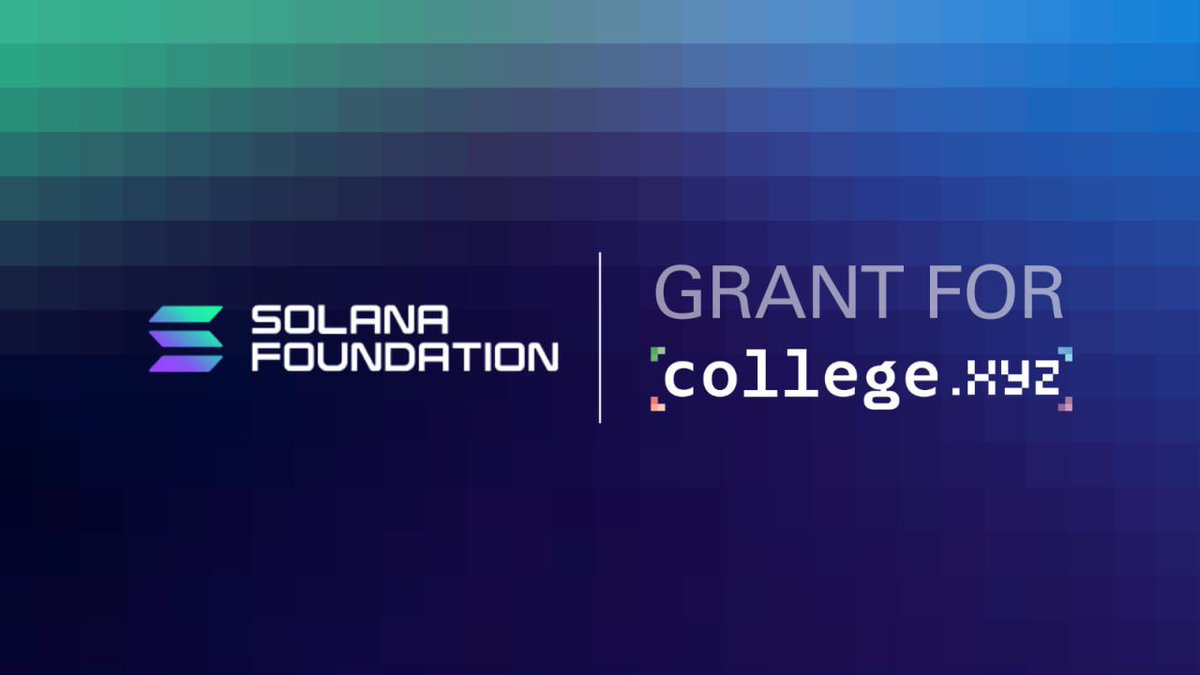 Solana Foundation Grant for College.xyz