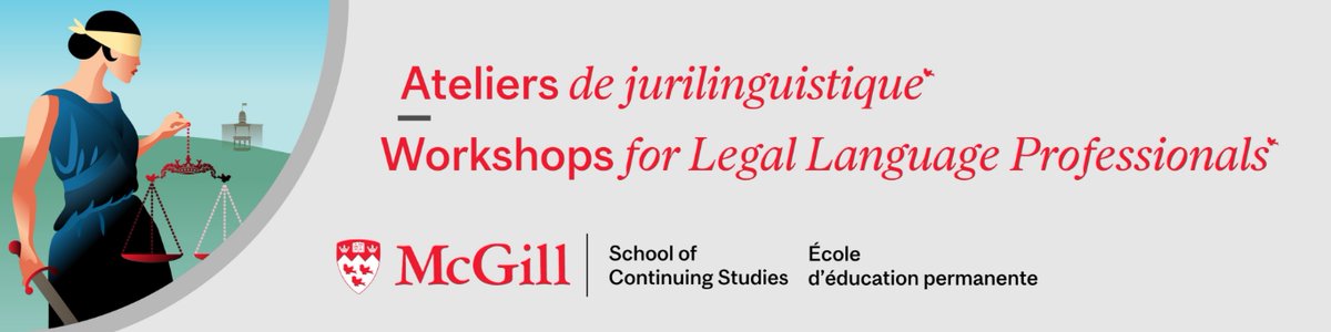 McGill School of Continuing Studies: Workshop for Legal Language Professionals – Mastering Context in Canada’s Legal Language Professions: The Tree and the Tuning Fork. #Legal #Translation Register here:  bit.ly/4h2IkQD