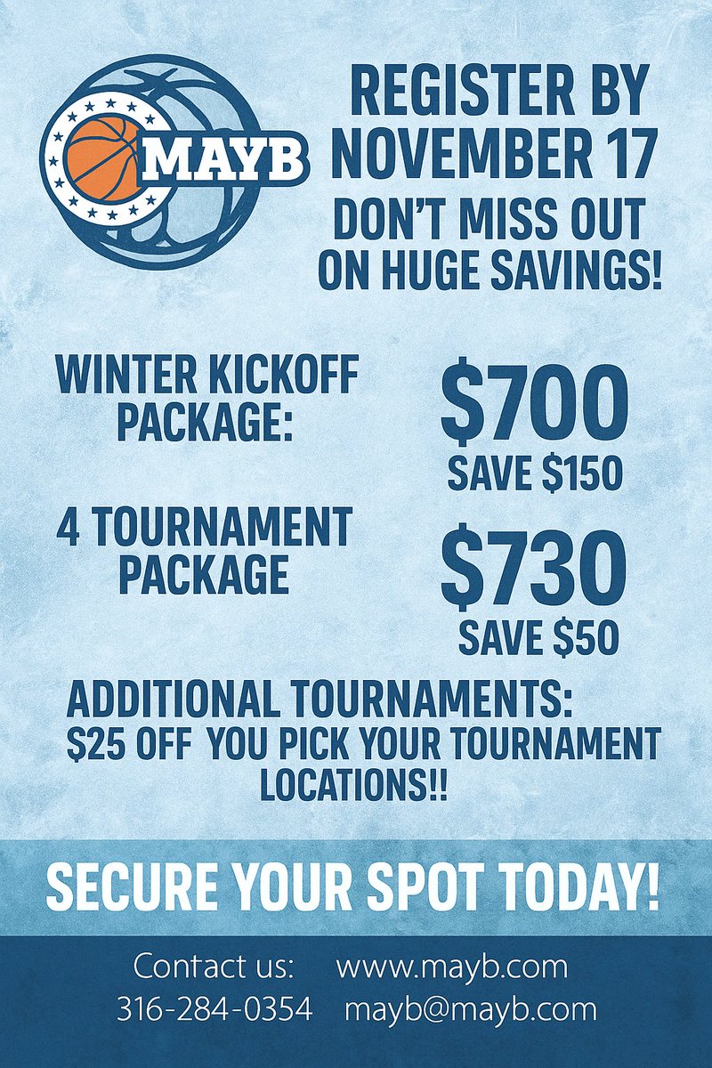 🏀❄️ Winter hoops are here! ❄️🏀
Register by Nov 17 &amp; save big with MAYB:
🔥 Winter Kickoff – $700 (Save $150)
🔥 4 Tourneys – $730 (Save $50)
➕ $25 OFF each add’l tourney
✅ Pick your locations!

👉 mayb.com
📞316-284-0354