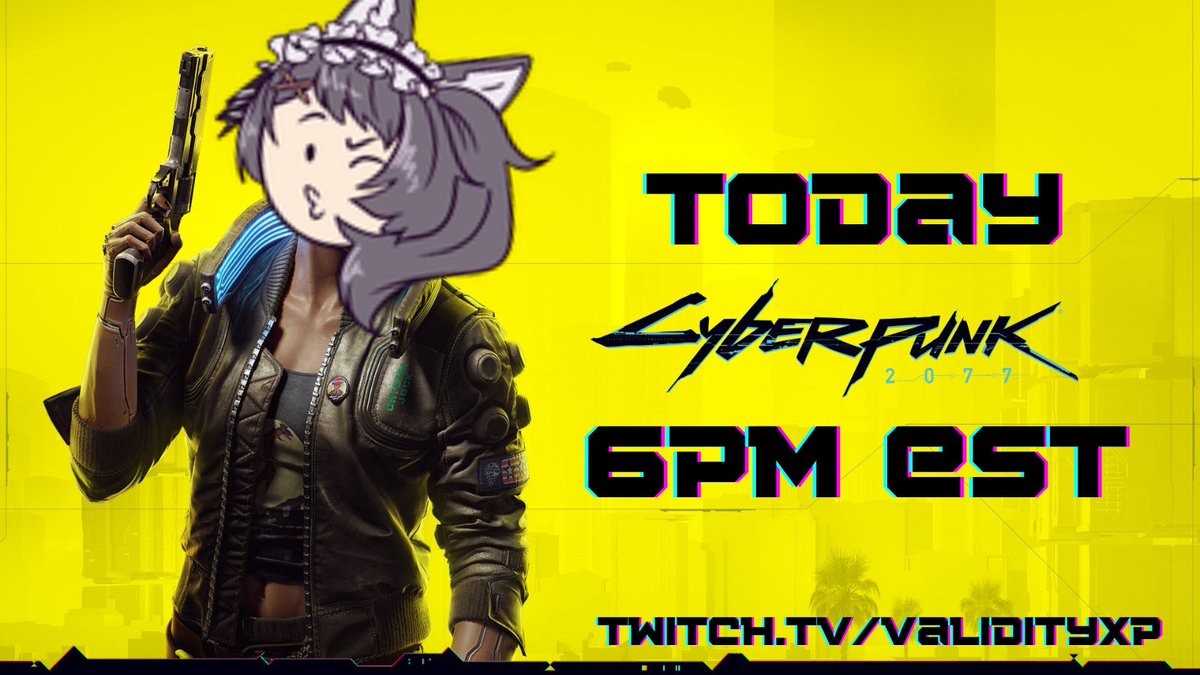 Let's get back into some cyberpunk shenanigans today