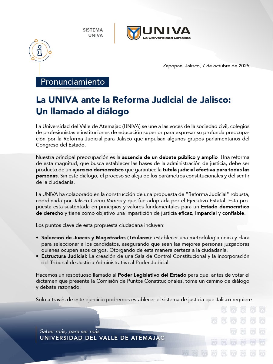 Desde la UNIVA hacemos un llamado al diálogo abierto y democrático ante la Reforma Judicial de Jalisco. Nos unimos a voces de la sociedad civil y la academia para pedir un proceso transparente, legítimo y con participación ciudadana. 🤝🏻💬

#ReformaJudicial #UNIVA #Jalisco