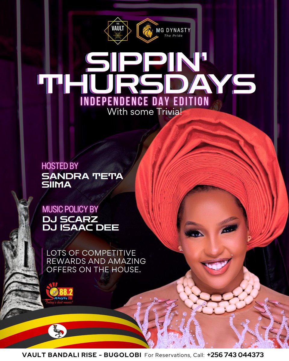 We'll be back at <a href="/VaultUg/">VAULT UG</a> this Thursday for our Independence Day Edition of SIPPIN' THURSDAYS with some TRIVIA

Hosted by <a href="/kanyindo/">Siima Kyakuhaire</a> and Sandra Teta

Top offers, good music, brain teasers and good vibes

Powered by <a href="/882SanyuFM/">88.2 Sanyu FM</a>