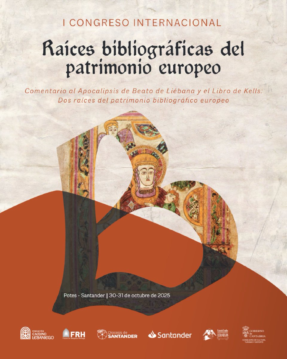 CLebaniego's tweet image. 📚 Potes y Santander acogen el 30 y 31 de octubre el congreso internacional “Raíces bibliográficas del patrimonio europeo” sobre Beato de Liébana y el Libro de Kells. Actividades gratuitas con inscripción previa.
#Beatodeliebana #Kells