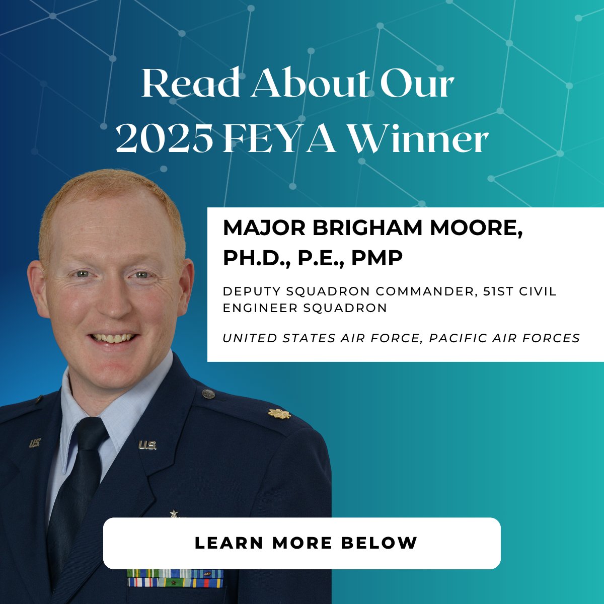 NSPE's tweet image. ✨ Major Brigham Moore, Ph.D., P.E., PMP, was honored as the 2025 Federal Engineer of the Year Award winner for his leadership, innovation, and service. 

📖 Read about Major Moore: ow.ly/QgMU50X7Ws2


🏆Learn more about #FEYA: