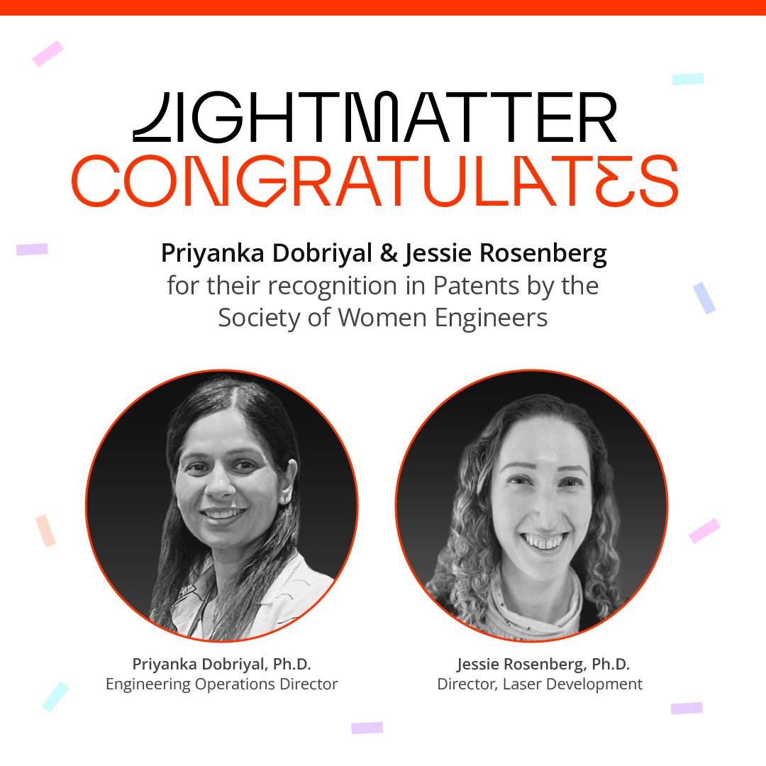 LightmatterCo's tweet image. We are proud to share that our talented women engineers Priyanka Dobriyal, Ph.D and Jessie Rosenberg have been honored with the SWE Patent Recognition Award by @SWEtalk for their impactful innovations. Learn more here: bit.ly/46GQJWj