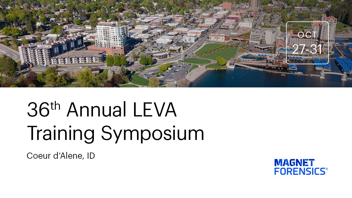 MagnetForensics's tweet image. We'll be at the 36th Annual #LEVA Training Symposium in Coeur d’Alene, ID on October 27 - 31! If you'll be at the event, be sure to come talk to us to learn more about how we can provide an #InvestigativeEdge.
leva.org/event/36th-ann…