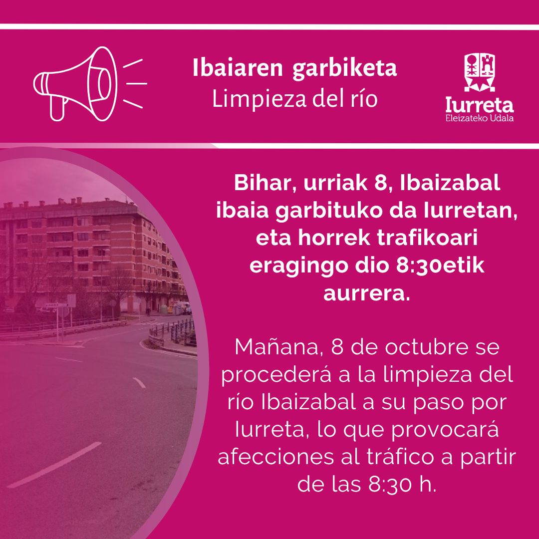📣 #abisua Bihar, urriak 8, Ibaizabal ibaia garbituko da Ebroko zubian. 
Horrek trafikoari erangiko dio 8:30etik aurrera.

📣#AVISO Mañana, 8 de octubre, se limpiará el río Ibaizabal a la altura del puente de Ebro. 
Esto provocará afecciones al tráfico a partir de las 8:30 h.