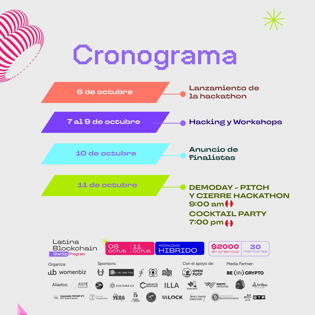 🚀 ¡Ya comenzó la semana más épica del año para las startups LATAM!

#LatinaBlockchain Startup Program está en marcha 🧠💡
Prepárate para una experiencia única de innovación, tecnología y comunidad.

Cronograma de la semana.