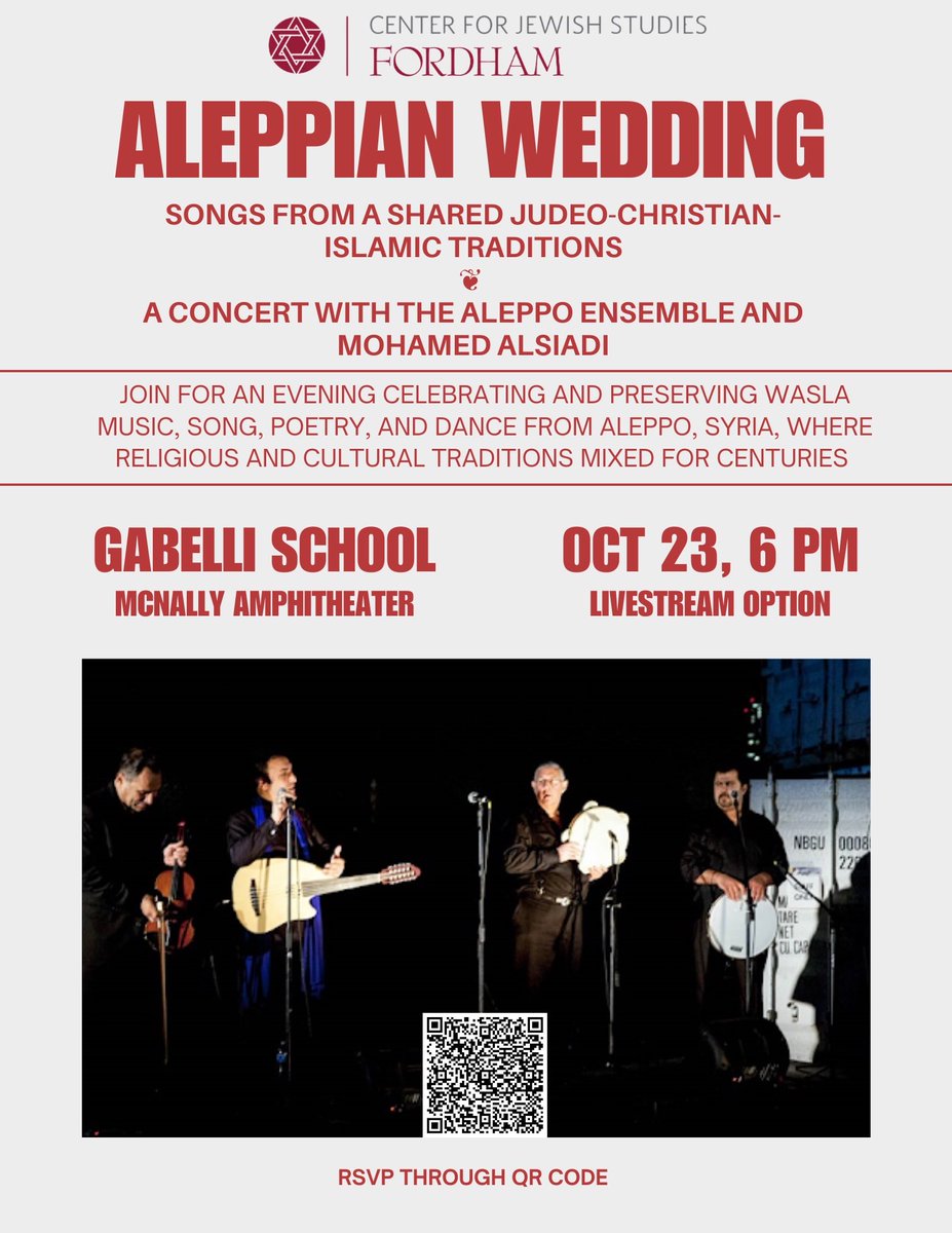 Alsiadi's tweet photo. CENTER FOR JEWISH STUDIES
⁦@FordhamNYC⁩
ALEPPIAN WEDDING
SONGS FROM A SHARED JUDEO-CHRISTIAN-ISLAMIC TRADITIONS
A CONCERT WITH THE ALEPPO ENSEMBLE AND
MOHAMED ALSIADI https://t.co/O0srlxG2rE