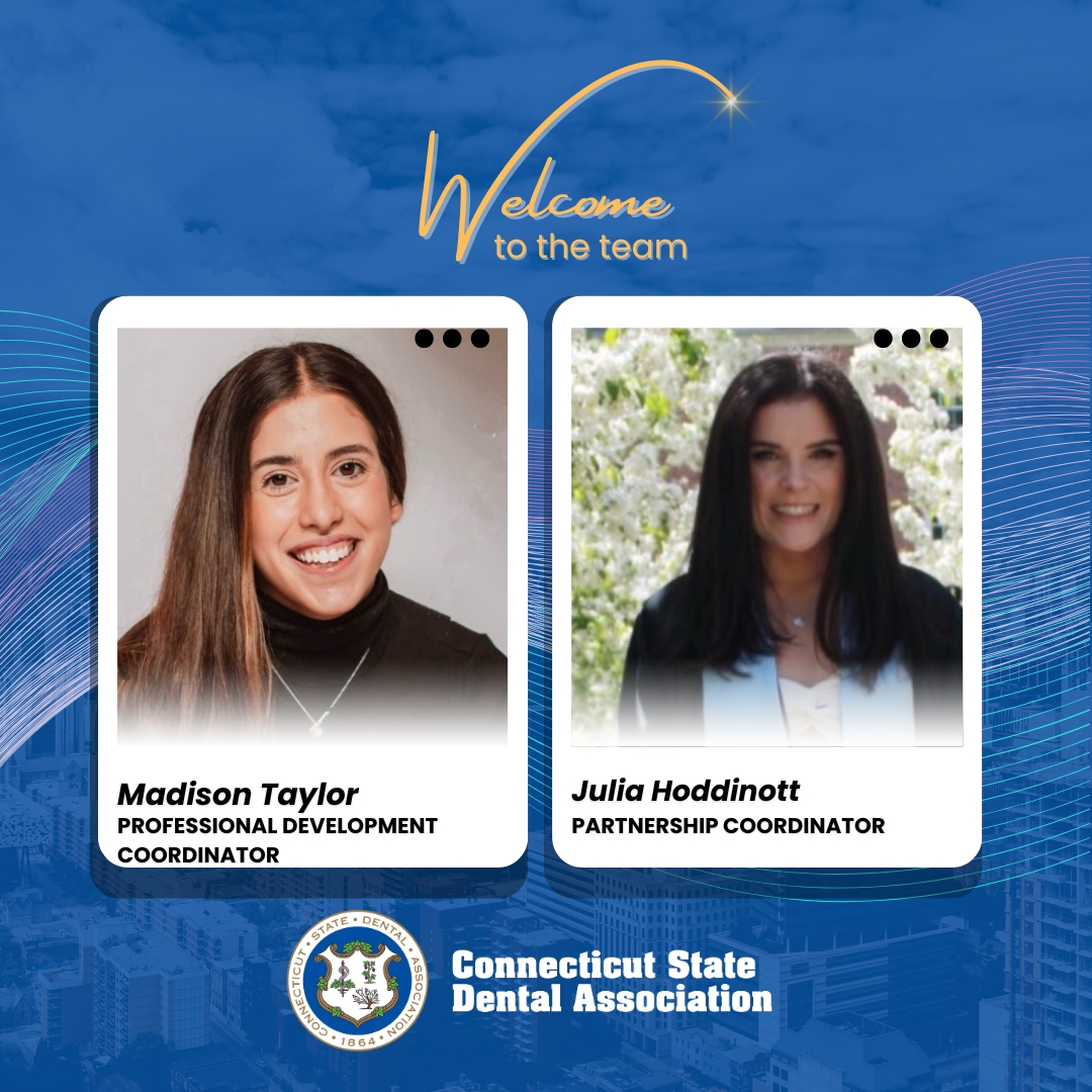 CtStateDental's tweet image. Exciting news! 🎉 Please join us in welcoming Madison Taylor, our new Professional Development Coordinator, and Julia Hoddinott, our new Partnership Coordinator, to the CSDA team. We can’t wait to see the expertise, energy, and passion they bring to our dental community! #CSDA