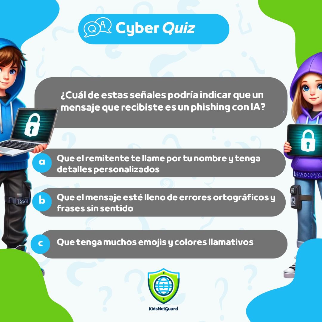 kidsnetguard's tweet image. Nueva pregunta en Cyber Quiz! 

🧩 ¿Listos para protegernos de engaños digitales esta semana?

💬 Responde en los comentarios y participa también en kidsnetguard.com

#CyberQuiz #AI #SeguridadEnLinea #kidsnetguard