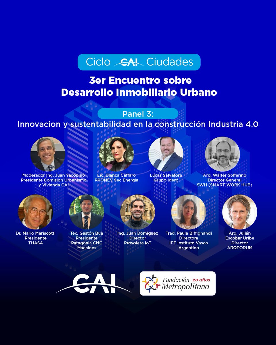 🏙️ 3° Encuentro sobre Desarrollo Inmobiliario Urbano

Urbanismo sustentable • Vivienda • Normativa • Innovación • Industria 4.
👉 Más info e inscripciones: cai.org.ar/cicloscai-3er-…

#CAI #DesarrolloUrbano #Urbanismo #Construcción #Innovación #Industria40