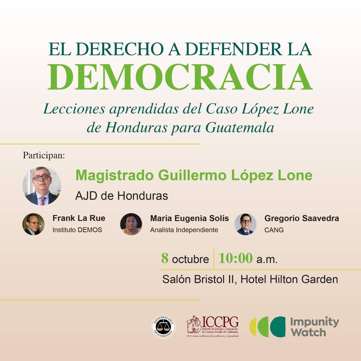 Este miércoles, <a href="/Goyo_Saavedra/">Goyo Saavedra</a> participará en el Conversatorio "El Derecho a Defender la Democracia, lecciones aprendidas del Caso López Lone de Honduras para Guatemala." ¡No se lo pierdan!