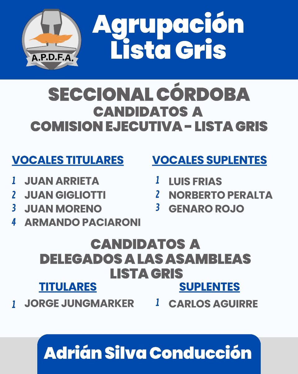 Candidatos a Comisión Ejecutiva Seccional Córdoba 
El 27/11/2025 votá Lista Gris 🩶🩶🩶
#SilvaConduccion
#LaListaEsGris