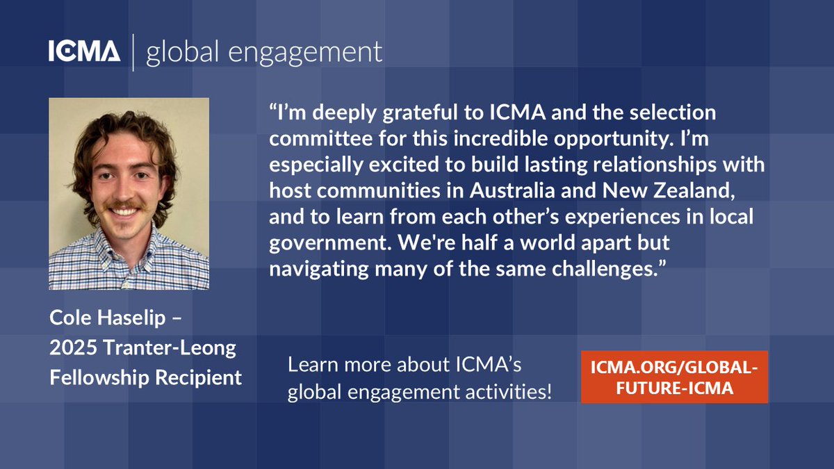 ICMA's tweet image. Congrats to ICMA’s Global Award recipients: Cole Haselip, Salma Rashid, and Adib Altallal! Learn how their fellowships foster growth, connection, and fresh ideas for #localgov. Explore the 2026 Tranter-Leong Fellowship! bit.ly/46lCDcN