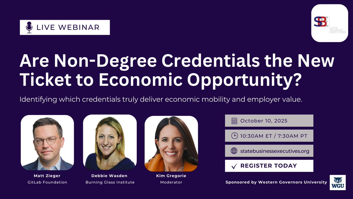 StateBizExecs's tweet image. From chaos to clarity: Learn how to navigate the credential landscape & identify pathways that truly create opportunity at scale. 📍 Oct 10, 2025 | 10:30AM ET / 7:30AM PT 🔗 statebusinessexecutives.org/events