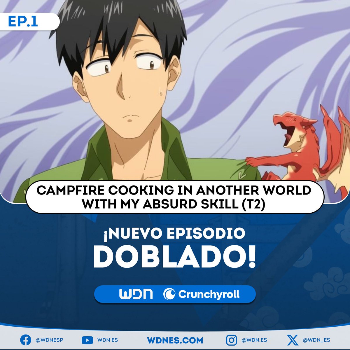 wdn_es's tweet photo. 🎙️ | Doblaje 
⇛ ¡Nuevo episodio doblado disponible! 
• Campfire Cooking in Another World with My Absurd Skill (T2) - Episodio 1
• Plataforma: Crunchyroll 🧡
🔷 Vota por el doblaje en: https://t.co/RfNQMoJxZJ https://t.co/V9zHRKEjV5