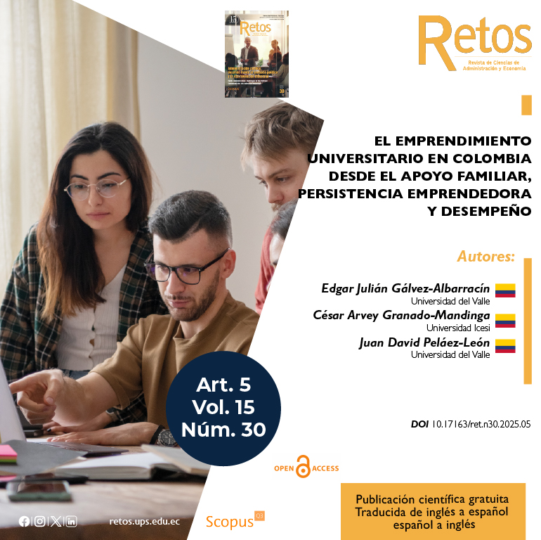 📚Art. 5: "El #emprendimientouniversitario en #Colombia desde el #apoyofamiliar👨‍👩‍👧‍👦, persistencia emprendedora💪🚀 y #desempeño📈".
✍️Autores: Edgar Julián Gálvez-Albarracín, César Arvey Granado-Mandinga y Juan David Peláez-León
🔗👉Artículo completo: doi.org/10.17163/ret.n…