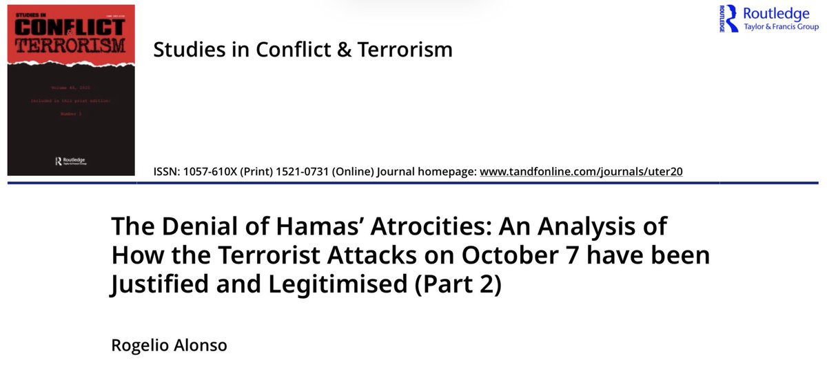 RogelioAlonsoP's tweet photo. On the second anniversary of the October 7th terrorist attacks by Hamas, many show more compassion to the perpetrators than to their victims. 

Many thanks to Studies in Conflict &amp; Terrorism @hoffman_bruce for publishing this research. https://t.co/dy7c5oVfsO
