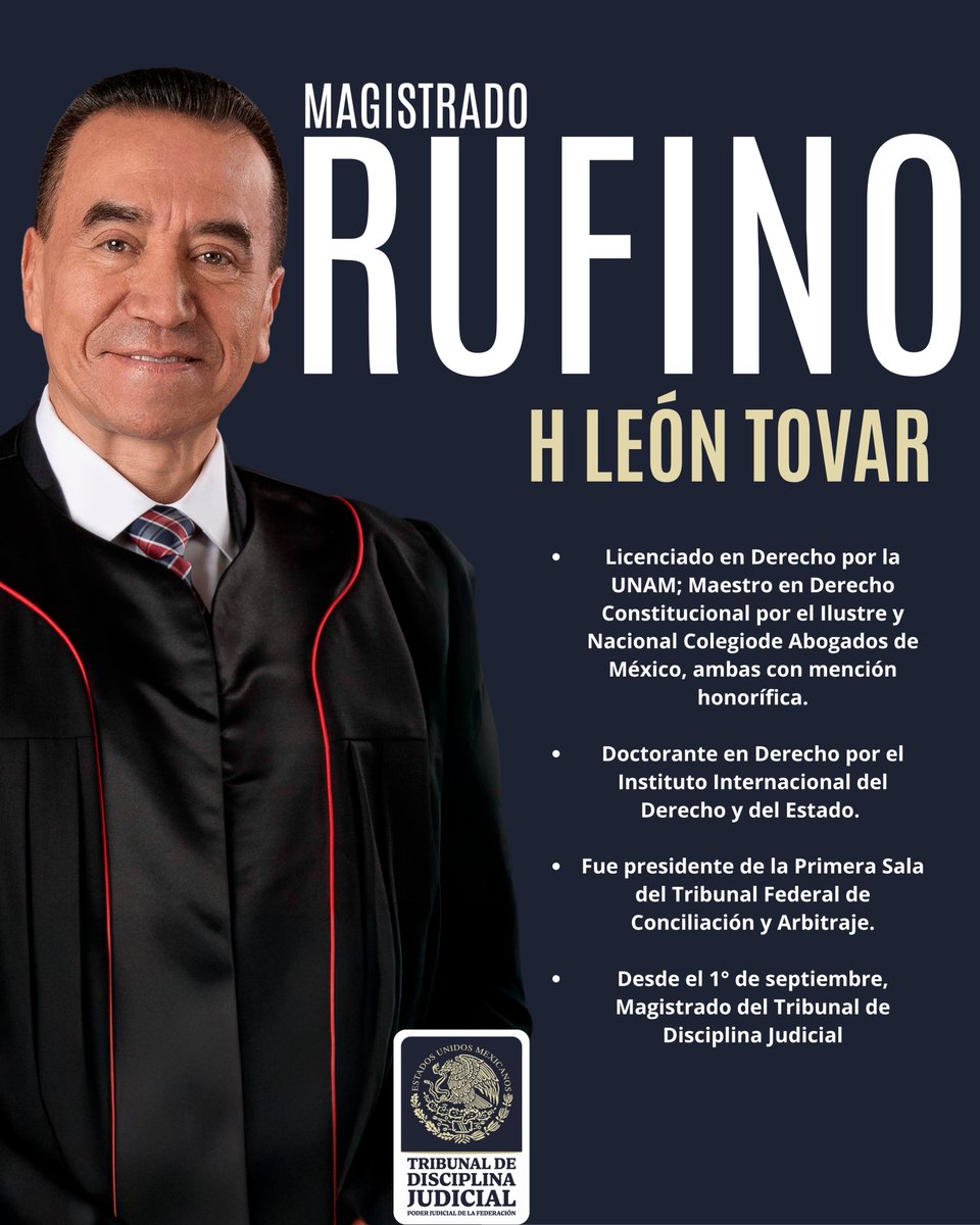 ✨Conoce a las y los magistrados del Tribunal de Disciplina Judicial

⚖️El Magistrado Rufino H León Tovar cuenta con una destacada trayectoria jurídica y académica

Desde el 1 de septiembre forma parte del TDJMEX contribuyendo con su experiencia al fortalecimiento de la justicia