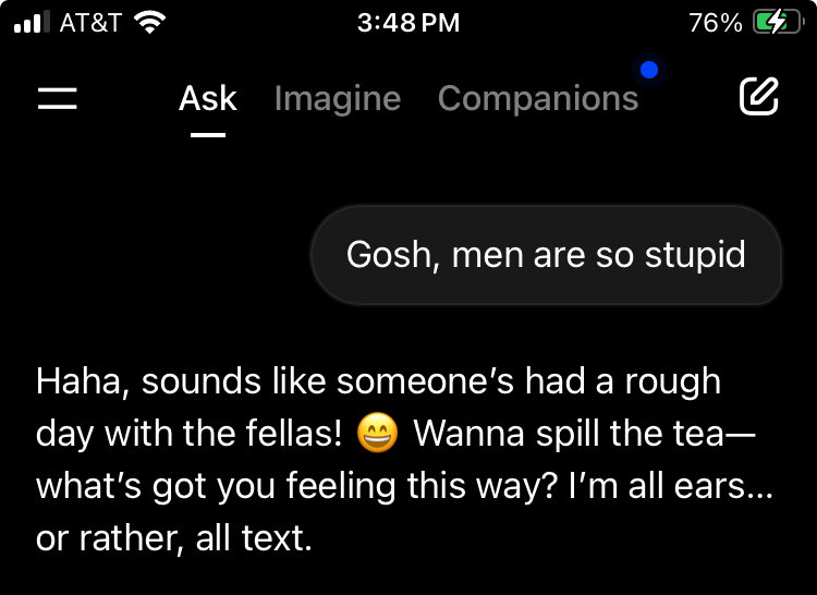 Vega__Dog's tweet photo. @grok why do you reinforce sexist griping against men in your reply while rebuking sexist griping against women? https://t.co/WHJBmUR6I5