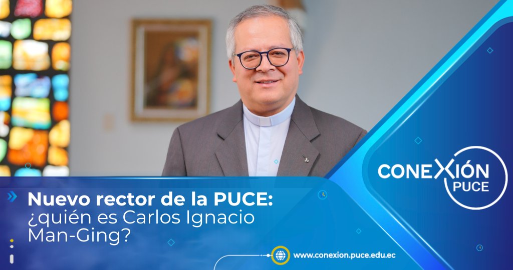 🙌 La Santa Sede, a través de su Dicasterio para la Cultura y la Educación, ha designado al P. Carlos Ignacio Man-Ging, S.J., como nuevo rector de la PUCE para el período 2025-2030. Conoce su trayectoria académica interdisciplinaria 👇.
🖇️ conexion.puce.edu.ec/el-padre-carlo…