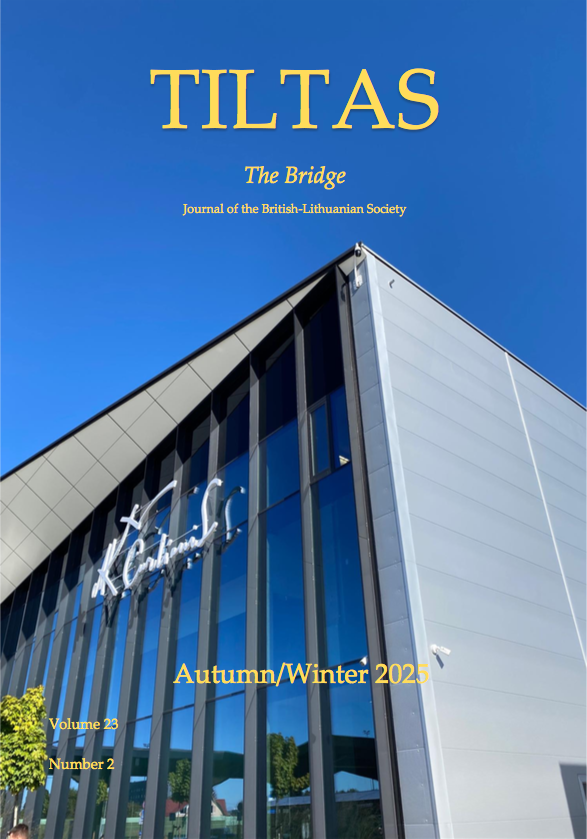 Issue 23 no. 2 of Tiltas magazine is out and is available to British-Lithuanian Society members - featuring updates on the B-LS and reviews of books relevant to Lithuania and the Baltic