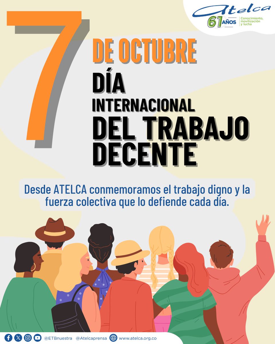 Desde ATELCA, conmemoramos el trabajo digno y la fuerza colectiva que lo defiende cada día.