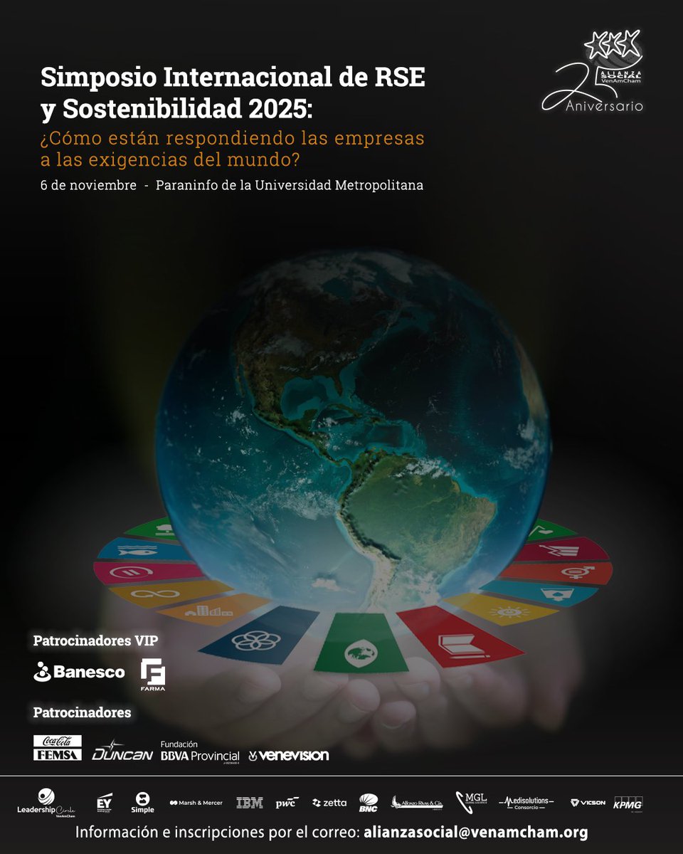 Simposio Internacional de RSE y Sostenibilidad 2025: ¿Cómo están respondiendo las empresas a las exigencias del mundo? 🌍✨

Los cupos de esta edición son limitados.
#SimposioRSE #AlianzaSocial #VenAmCham
