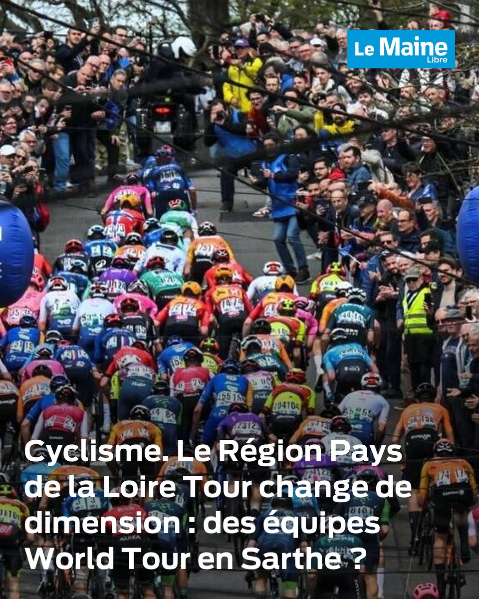 Cyclisme. Le Région Pays de la Loire Tour change de dimension : des équipes World Tour en Sarthe ? | Le Maine Libre
➡️ l.ouest-france.fr/WkWJ