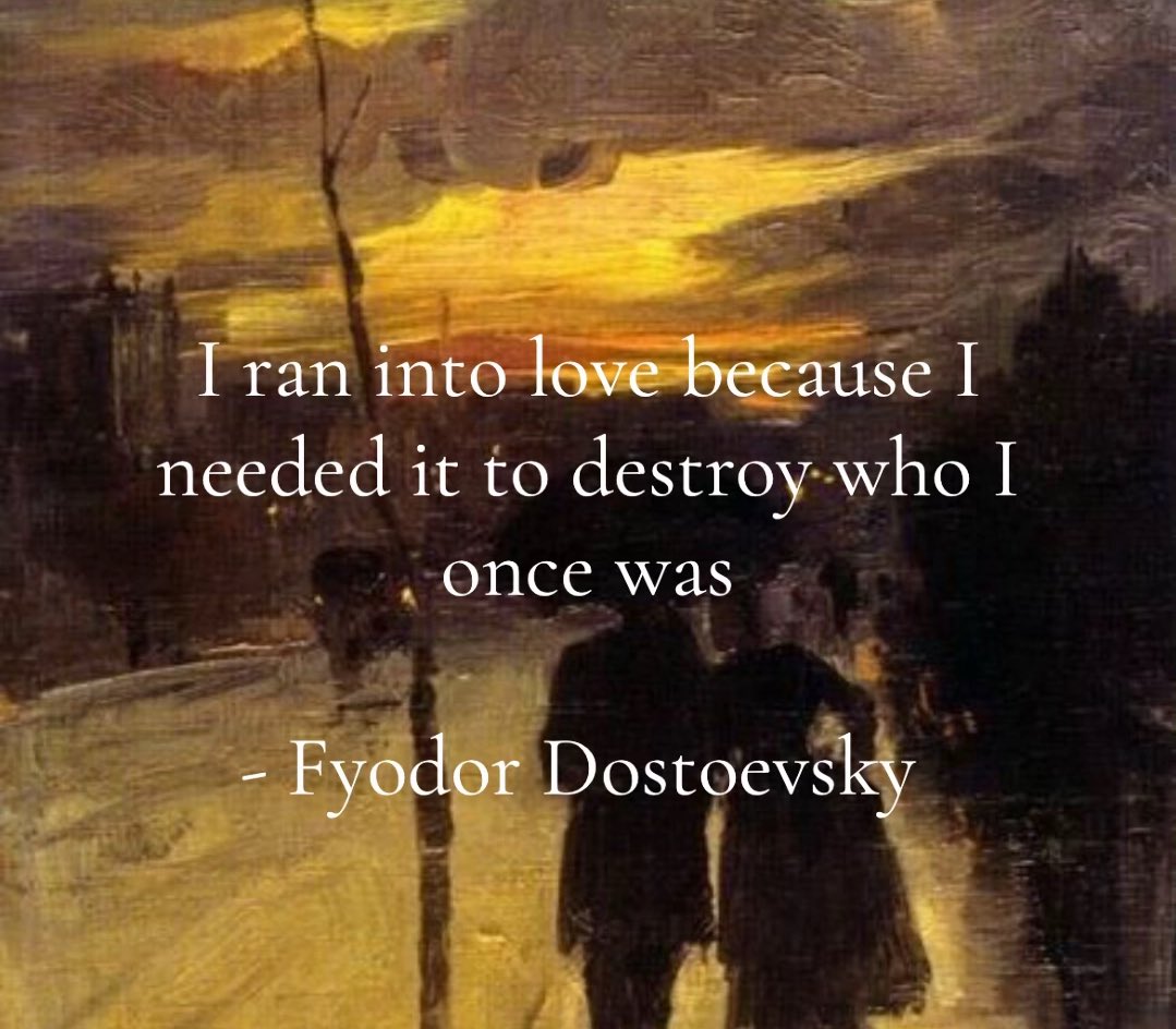 Dostoevskyquot's tweet image. When Dostoevsky said: