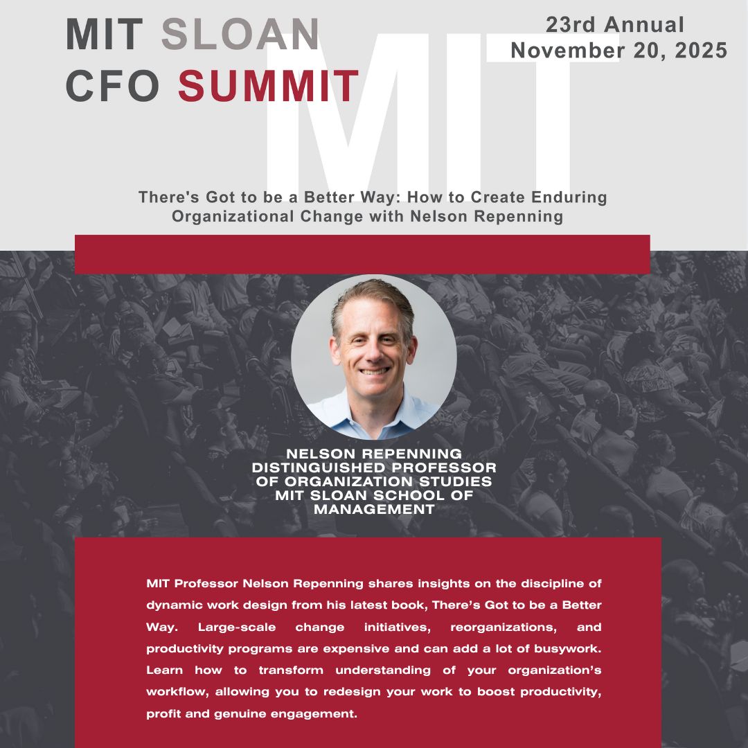 NelsonRepenning's tweet photo. I’ll be joining the 23rd annual MIT Sloan CFO Summit to talk about building lasting organizational change and aligning strategy, structure, and culture in a new era of scalable technology.
https://t.co/cykpKFg8QQ
#MITSloan #CFO #Leadership @MIT @MITSloan @MITSloanExecEd https://t.co/hTKHbWMDUk
