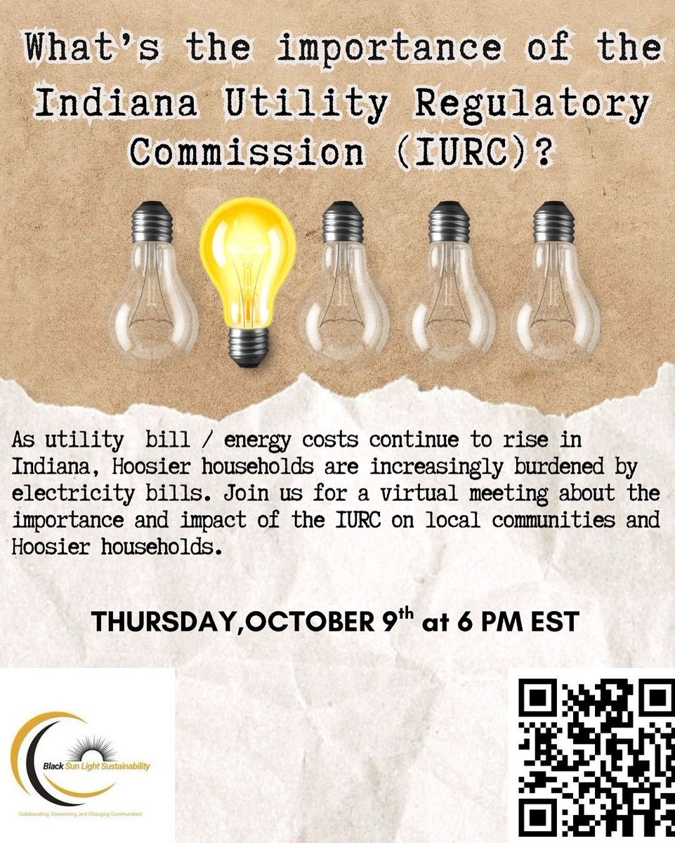 BlackSunLight01's tweet photo. We invites you to an important virtual discussion about the Indiana Utility Regulatory Commission (IURC) and its impact on Hoosier daily lives.  
Electricity and energy costs continue to rise across Indiana, placing significant burdens on Hoosier households. https://t.co/bFoL3hBRHK