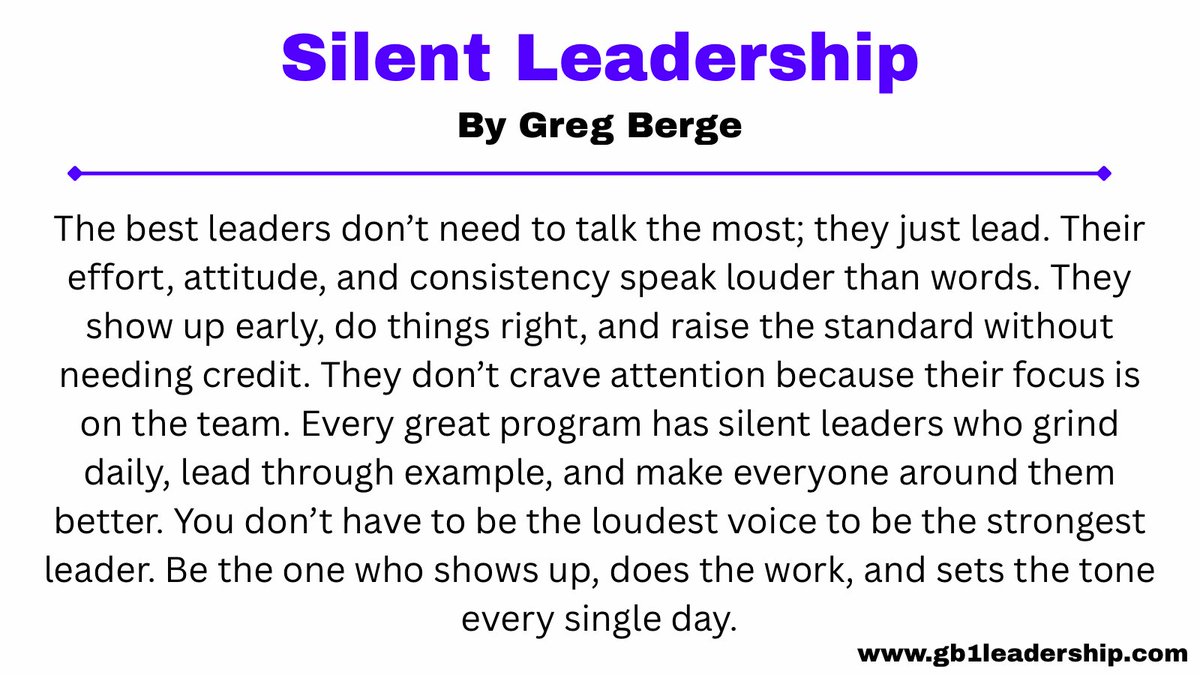 Silent leaders don’t need a spotlight. Their actions speak for them.