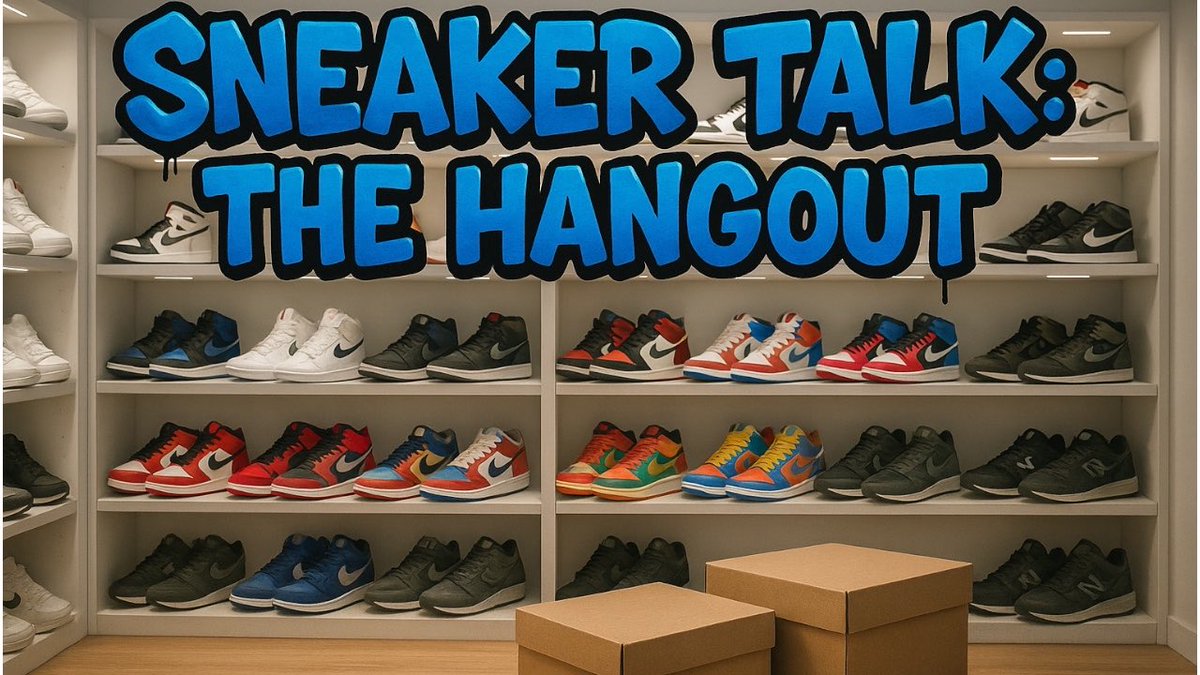 SNEAKER TALK: The HANGOUT #sneakers #trending #live #viral youtube.com/live/xwjk-NTFg… via <a href="/YouTube/">YouTube</a> 10pm