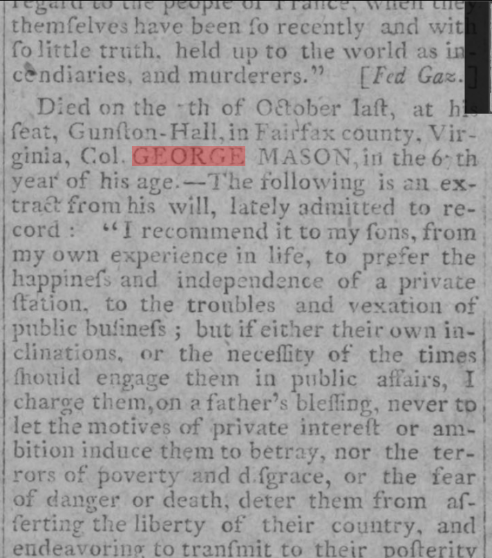GunstonHall's tweet image. #OTD in 1792 George Mason dies. It is believed #ThomasJefferson was the last official person to visit him before his death. No letters or records survive that give us an account of his passing. National Gazette death notice Nov. 21,1792. 
ow.ly/aiRR50TGeaC
@TJMonticello