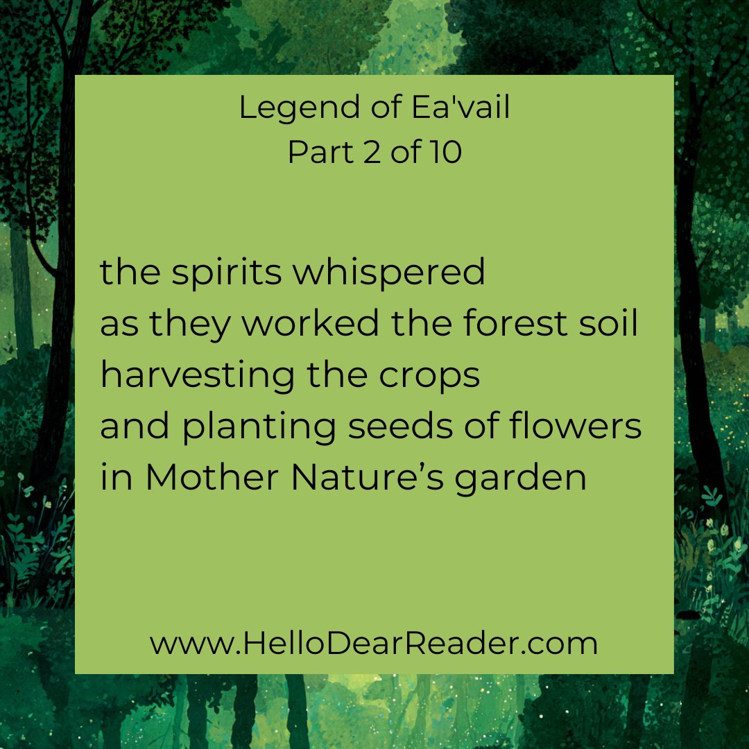 jason_delph's tweet image. Legend of Ea&apos;vail: Part 2 of 10

the spirits whispered 
as they worked the forest soil
harvesting the crops 
and planting seeds of flowers 
in Mother Nature’s garden 

hellodearreader.com

#poetrycommunity #poetry