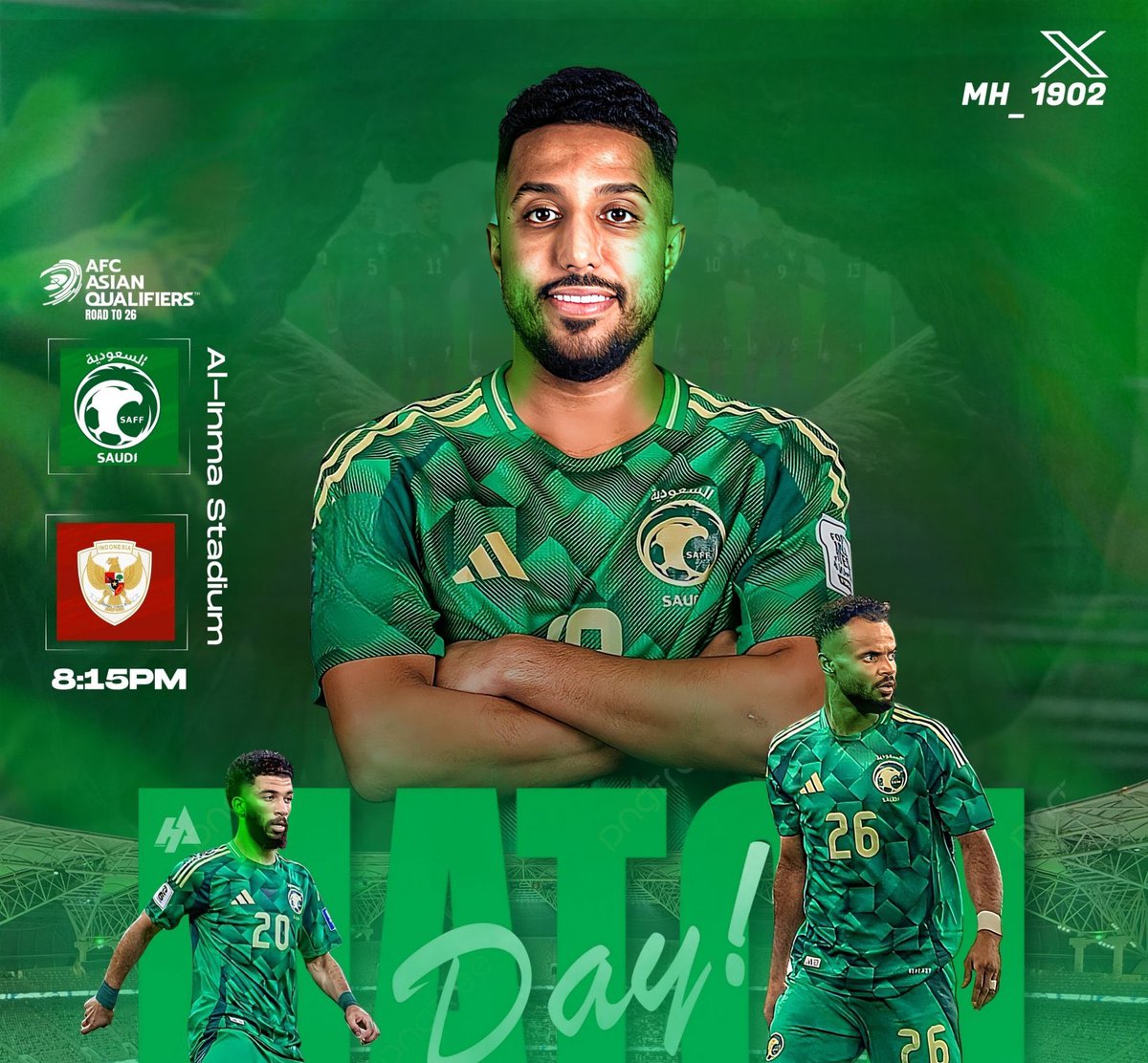 MH_1902's tweet image. يوم المباراة .. كل التوفيق لمنتخبنا💚

المونديال ما يكمل بدوننا 

باذن الله قادمين من أجل كأس العالم 2026 🤍