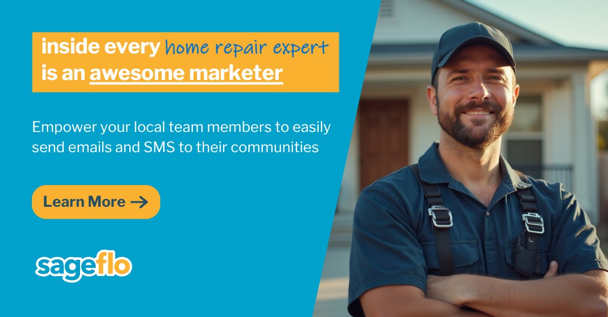 sageflo's tweet image. Inside every home repair expert is an awesome marketer!

Learn how Sageflo empowers your local team members to easily send emails and SMS to their communities: bit.ly/4gXfdOm

#localmarketing #distributedmarketing #email #SMS #cx #franchisemarketing #localmarketing