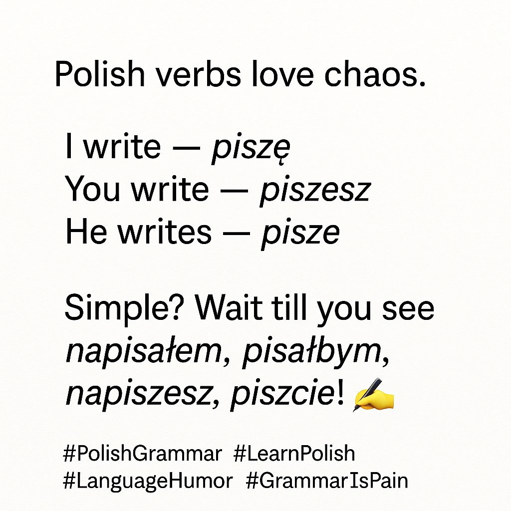 RealSharpByte's tweet image. #PolishGrammar #PolishVerbs #PolishIsHard #LearnPolish #PolishForForeigners 
#GrammarStruggles #LanguageLearningJourney #SlavicLanguages #LanguageNerd