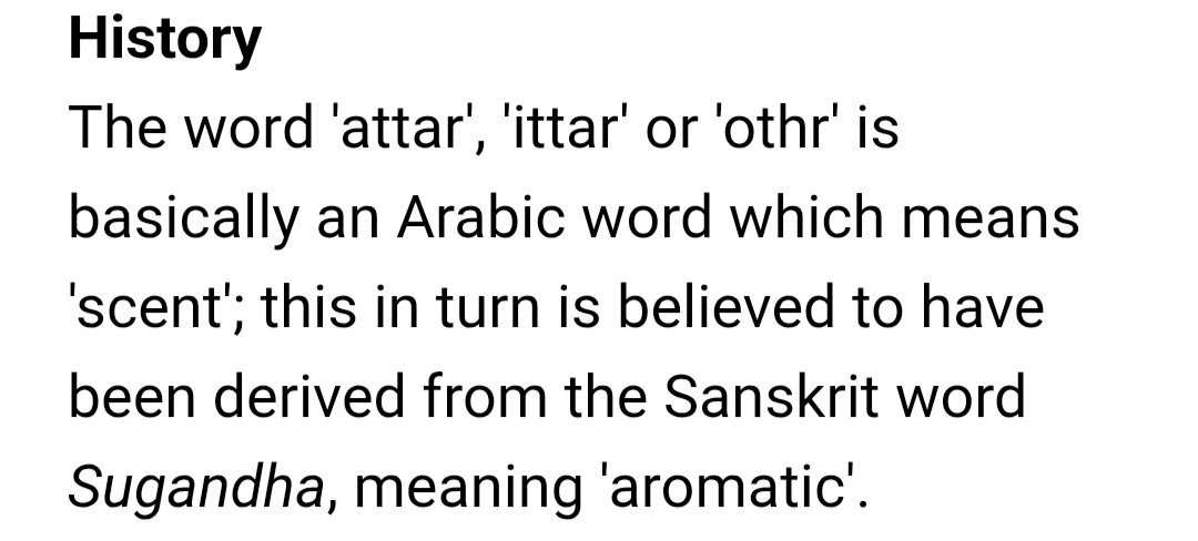 AmitPan21965845's tweet image. Lol, arabic word ittar is derived from Sanskrit in the first place.