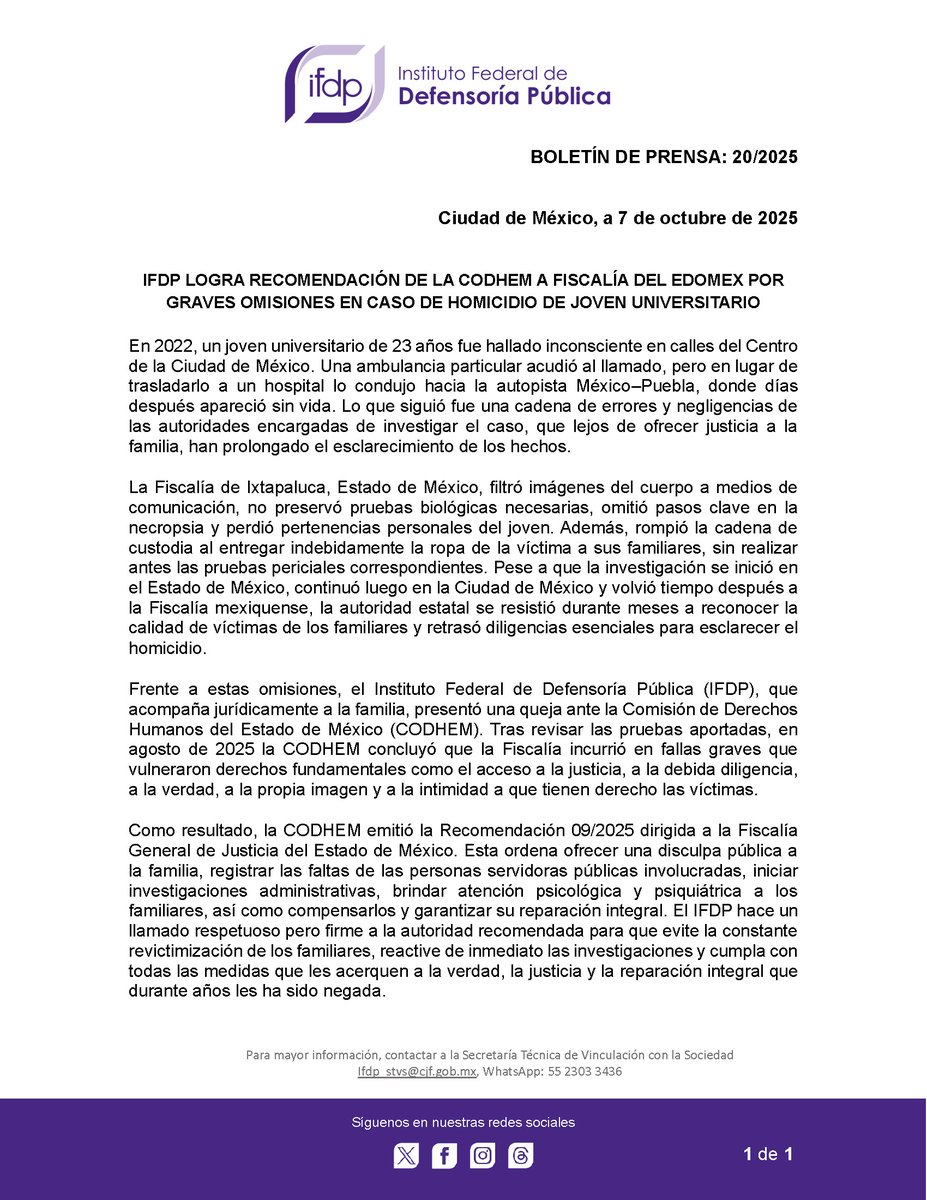 Boletín de Prensa 20/2025

La <a href="/defensoriaifdp/">Defensoría Pública Federal</a> logra recomendación de la CODHEM a Fiscalía del EdoMex por graves omisiones en caso de h0m¡c¡d¡0 de joven universitario.

#IFDP #OrgulloIFDP #LaCasaQueTeDefiende #AcercandoLaJusticia