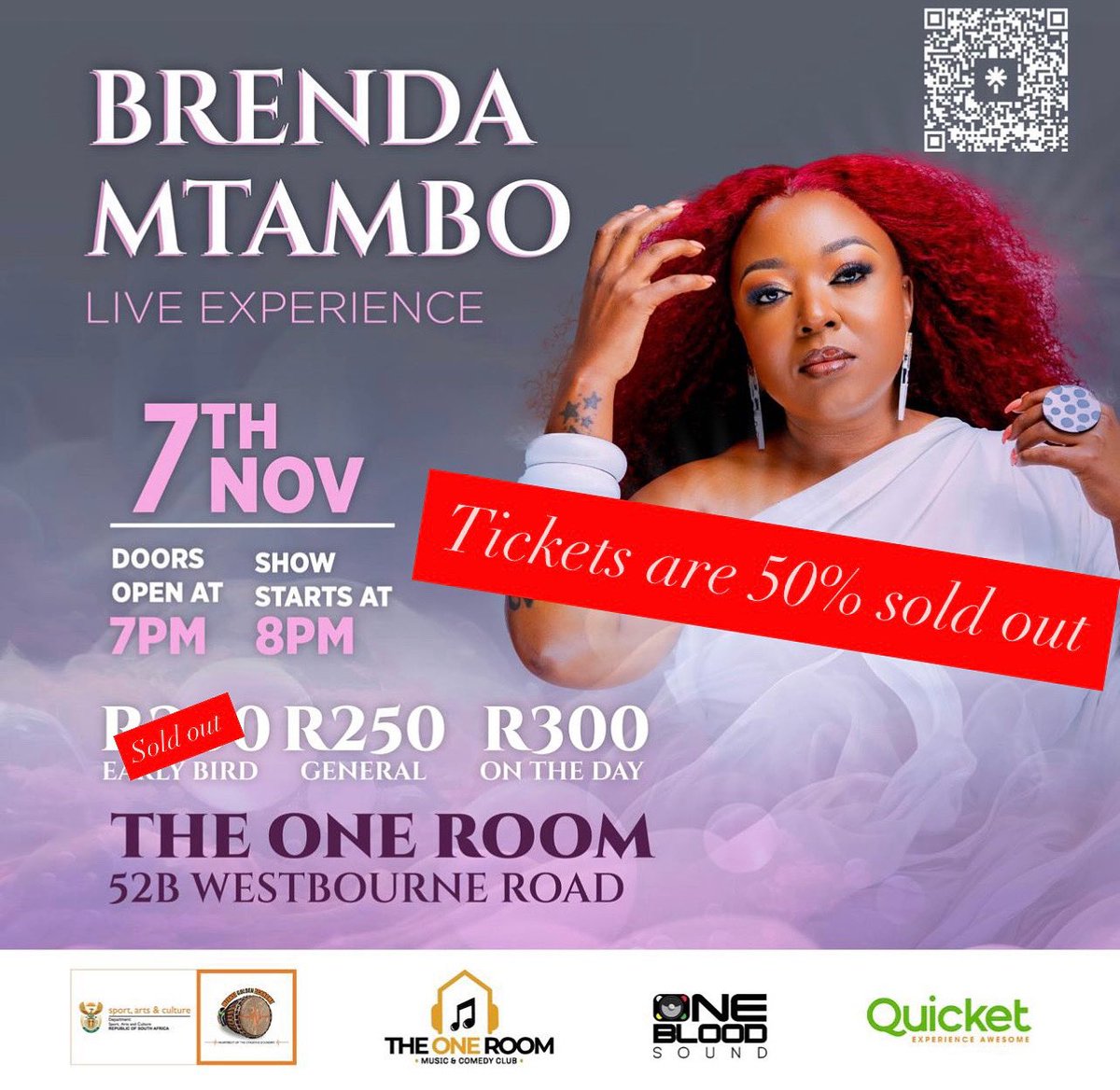 OneRoomLive's tweet photo. Tickets for @BrendaMtambo Live Experience are 50% sold out.

Experience an evening of Afro-soul, jazz and gospel at The One Room, Gqeberha.
Friday, 7 November 2025
Doors: 7PM | Show starts: 8PM

🎟 R250 General | R300 On the Day
Book now: https://t.co/OKKMrb6sq8

#BrendaMtambo https://t.co/stryemh5F8