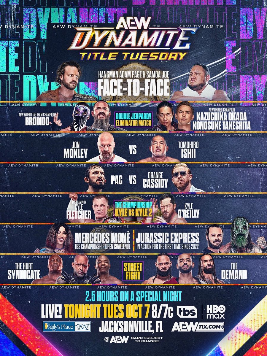 TonyKhan's tweet image. #AEWDynamite is on *TUESDAY* this week!
TONIGHT!

TUESDAY Night Dynamite!
Don’t wait for Wednesday, or you’d be a day too late!
It’s a @dailysplace Homecoming, don’t miss it,
hours from NOW!
TUESDAY Night @aewontv!
TONIGHT!!

*TUESDAY* Night Dynamite at
8pm ET/7pm CT!
TONIGHT!!